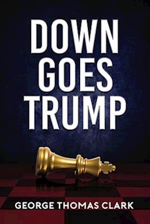 Down Goes Trump