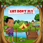 Lies Don't Fly