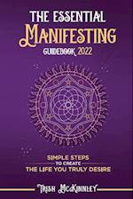 The Essential Manifesting Guide 2022 