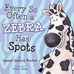 Every So Often A Zebra Has Spots 