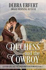 The Duchess and the Cowboy