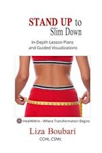 Stand Up to Slim Down