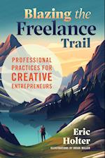 Blazing the Freelance Trail