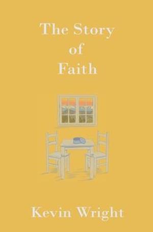The Story of Faith