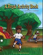 A Royal Activity Book