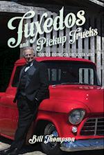 Tuxedos and Pickup Trucks