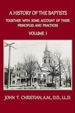 A History of the Baptists, Volume 1