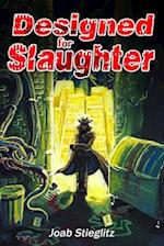 Designed for Slaughter: Larry Nodens #1 