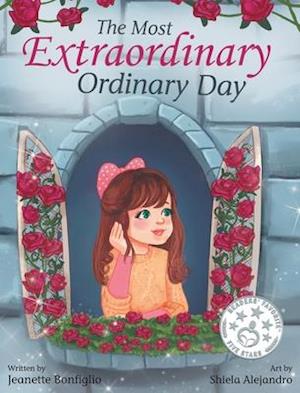 The Most Extraordinary Ordinary Day