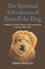 The Spiritual Adventures of Russell the Dog