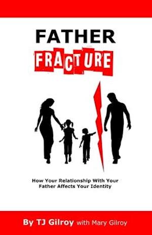 Father Fracture