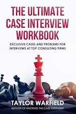 The Ultimate Case Interview Workbook