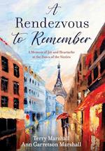 A Rendezvous to Remember