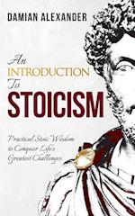 An Introduction to Stoicism