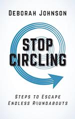 Stop Circling: Steps to Escape Endless Roundabouts 