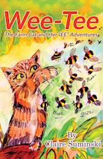 Wee-Tee: The Farm Cat and Her EE Adventures 