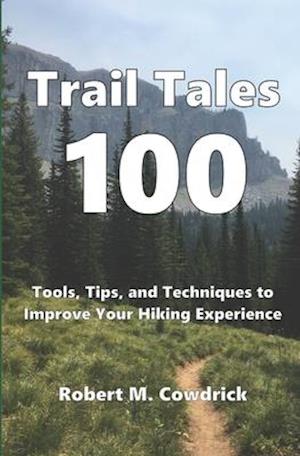 Trail Tales 100