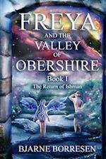 Freya and the Valley of Obershire, Book 1