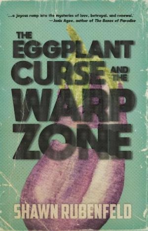 THE EGGPLANT CURSE AND THE WARP ZONE