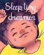 Sleep, Tiny Dreamer 