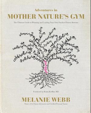 Adventures in Mother Nature's Gym