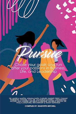 Pursue