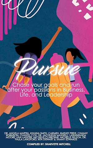 Pursue