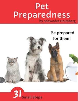 Pet Preparedness: A Household Handbook for Pet Owners