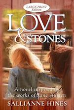 Love and Stones