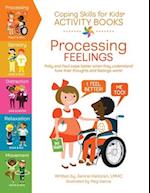Coping Skills for Kids Activity Books: Processing Feelings 