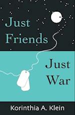 Just Friends, Just War