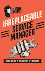 Irreplaceable Service Manager