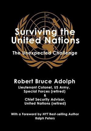 SURVIVING THE UNITED NATIONS