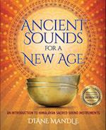 Ancient Sounds for a New Age