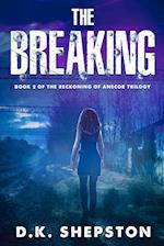 The Breaking