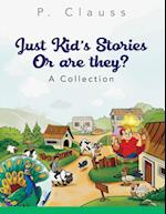 Just Kid's Stories