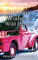 Christmas Wishes in Wild Harbor (Wild Harbor Beach Book 3) 