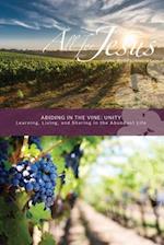 Abiding in the Vine: Unity 