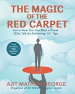 The Magic of The Red Carpet