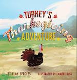 Turkey's Thanksgiving Adventure