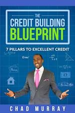 The Credit Building Blueprint