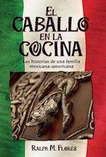 El Caballo en la Cocina