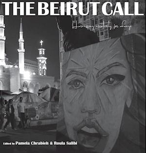 The Beirut Call: Harnessing Creativity for Change