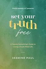 Set Your Truth Free