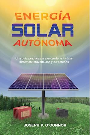 Energía solar autónoma