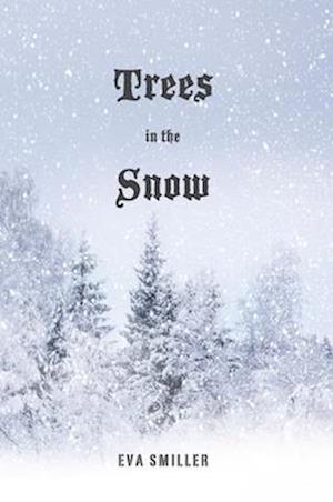 Trees in the Snow