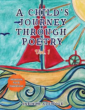 A Child's Journey Through Poetry