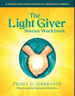 The Light Giver Stories Workbook