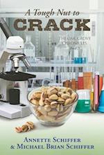 A Tough Nut to Crack: The Oak Grove Chronicles: Book 3 