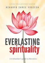 Everlasting Spirituality